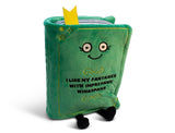 "I Like My Fantasies With Impressive Wingspans" Book Plush